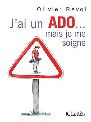 cover image of J'ai un ado mais je me soigne